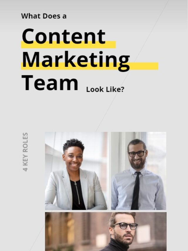 What Does a Content Marketing Team Look Like?